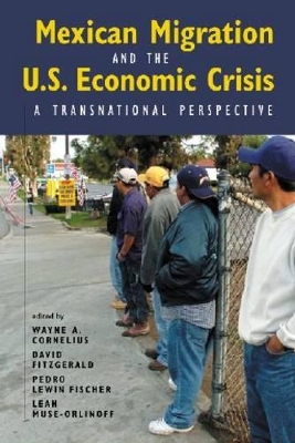 Mexican Migration and the U.S. Economic Crisis book