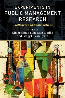 Experiments in Public Management Research book