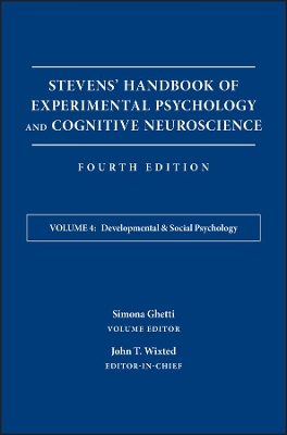 Stevens' Handbook of Experimental Psychology and Cognitive Neuroscience by John T. Wixted