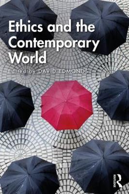 Ethics and the Contemporary World book
