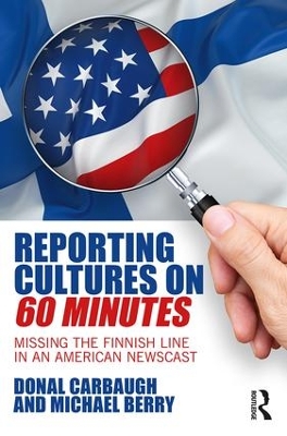 Reporting Cultures on 60 Minutes by Donal Carbaugh