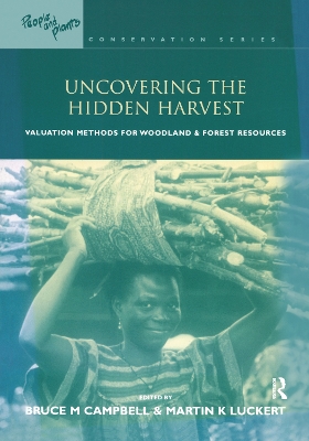 Uncovering the Hidden Harvest by Martin K Luckert