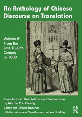 Anthology of Chinese Discourse on Translation (Volume 2) book