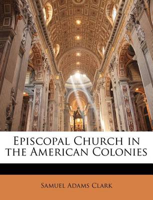 Episcopal Church in the American Colonies book