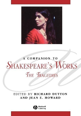 A A Companion to Shakespeare's Works by Richard Dutton