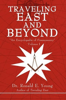 Traveling East and Beyond: Volume I book