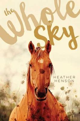 Whole Sky by Heather Henson