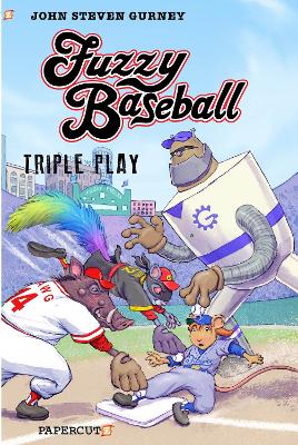 Fuzzy Baseball 3-in-1: Triple Play by John Steven Gurney