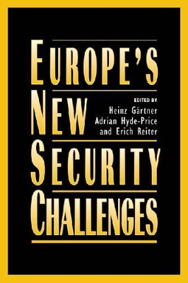 Europe's New Security Challenges by Heinz Gartner