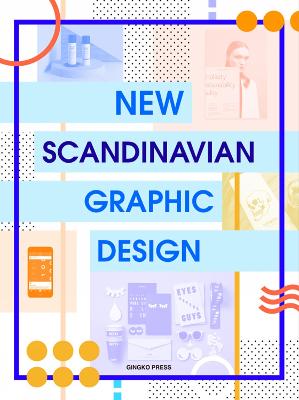 New Scandinavian Graphic Design book