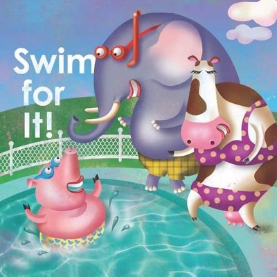 Swim for It! book