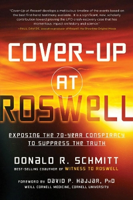 Cover-Up at Roswell by Donald R Schmitt