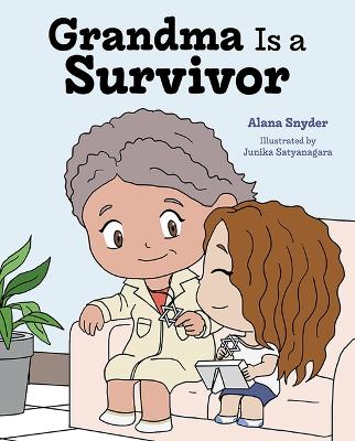 Grandma Is a Survivor book