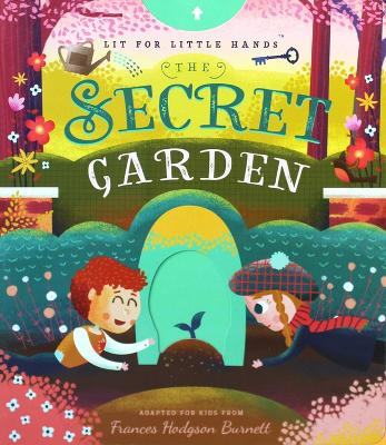 Lit for Little Hands: The Secret Garden book