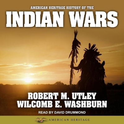 American Heritage History of the Indian Wars book