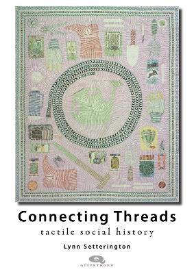 Connecting Threads: Tactile social history book