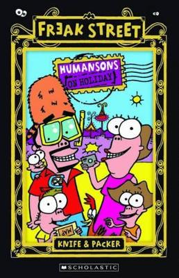 Freak Street: #6 Humansons On Holiday book