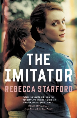 The Imitator by Rebecca Starford
