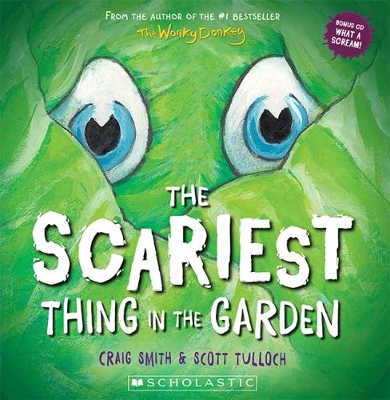 Scariest Thing in the Garden book
