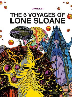 6 Voyages Of Lone Sloane book