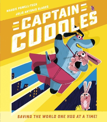 Captain Cuddles by Maudie Powell-Tuck