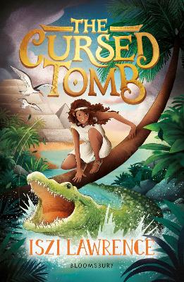 The Cursed Tomb: A thrilling, ancient-Egyptian adventure, perfect for readers aged nine and over book