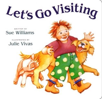 Let's Go Visiting Board Book by Sue Williams