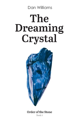 The Dreaming Crystal book