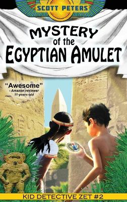 Mystery of the Egyptian Amulet: An Ancient Egypt Kids Book book