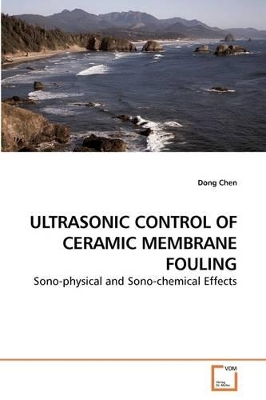 Ultrasonic Control of Ceramic Membrane Fouling book
