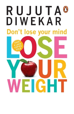 Don't Lose Your Mind, Lose Your Weight book