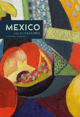 Mexico and the Mexicans in the Kaluz Collection book