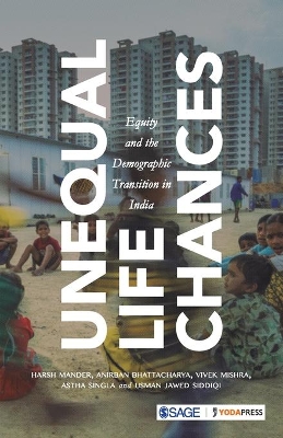 Unequal Life Chances: Equity and the Demographic Transition in India book