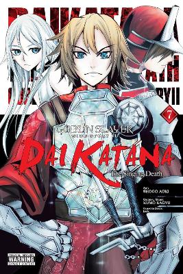 Goblin Slayer Side Story II: Dai Katana, Vol. 7 (manga) book