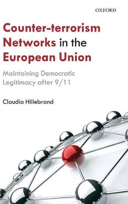 Counter-Terrorism Networks in the European Union book