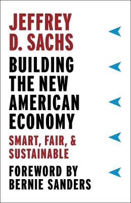 Building the New American Economy: Smart, Fair, and Sustainable book