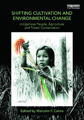 Shifting Cultivation and Environmental Change book