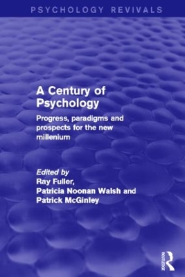 A Century of Psychology by Ray Fuller