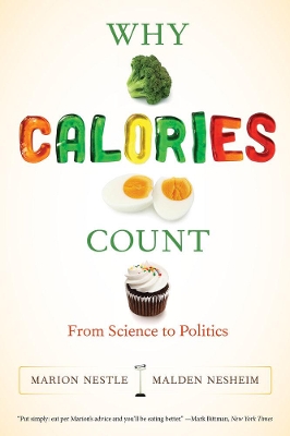 Why Calories Count by Marion Nestle