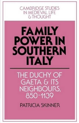 Family Power in Southern Italy book