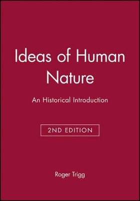 Ideas of Human Nature - an Historical Introduction2e book