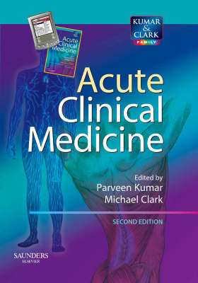 Acute Clinical Medicine by Parveen Kumar