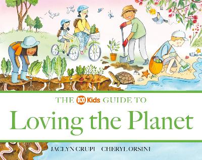 The ABC Kids Guide to Loving the Planet book