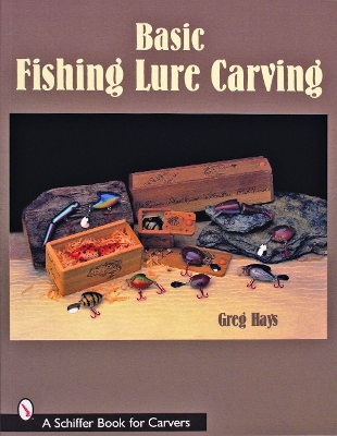 Basic Fishing Lure Carving book