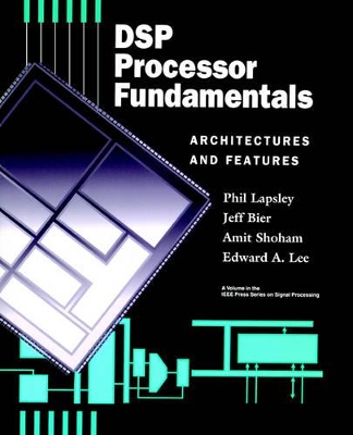 Digital Signal Processing Processor Fundamentals book