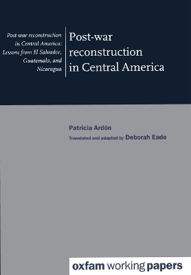 Post-war Reconstruction in Central America book