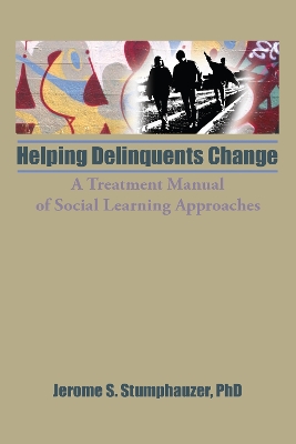 Helping Delinquents Change by Jerome Beker