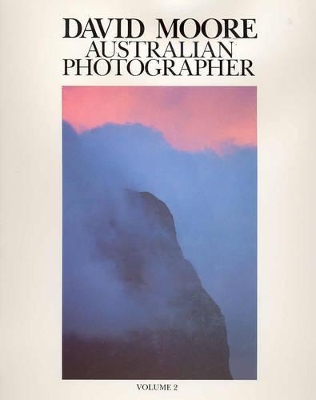 David Moore, Australian Photographer. Volume 2, Colour book