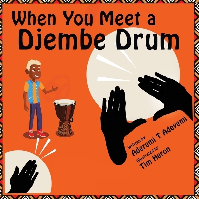 When You Meet a Djembe Drum book