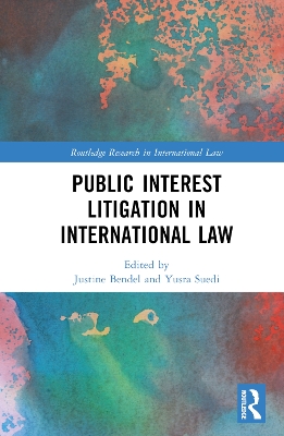 Public Interest Litigation in International Law book